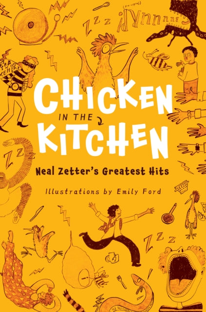 Chicken in the Kitchen : Neal Zetter's Greatest Hits