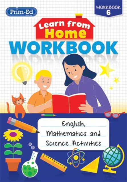 Learn from Home Workbook 6 : English, Mathematics and Science Activities : 6