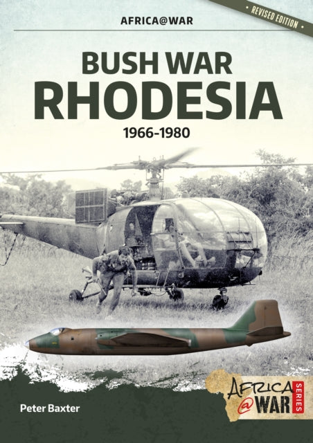 Bush War Rhodesia : 1966-1980