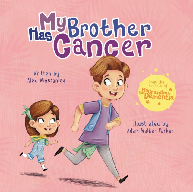 My Brother Has Cancer : 3