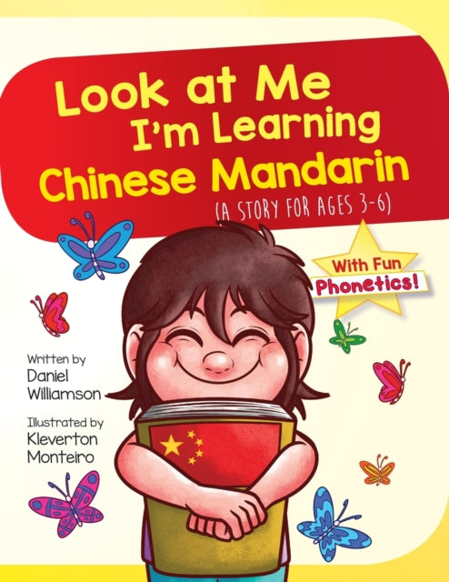 Look At Me I'm Learning Chinese Mandarin : A Story For Ages 3-6 : 7
