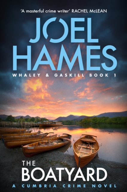 The Boatyard : A Cumbria Crime Novel : 1