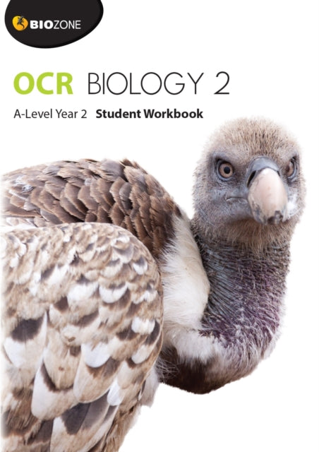 OCR Biology 2: A-Level Year 2 : Student Workbook