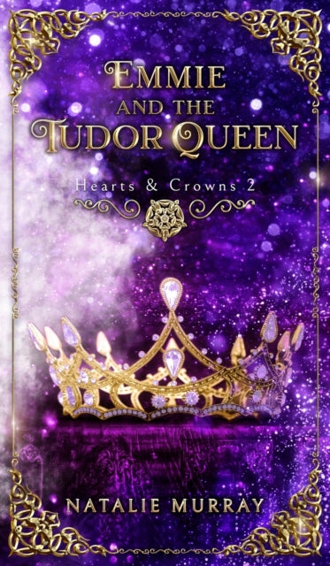 Emmie and the Tudor Queen : 2
