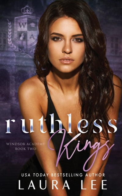 Ruthless Kings : A Dark High School Bully Romance : 2