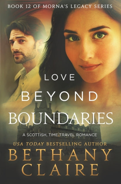 Love Beyond Boundaries : A Scottish Time Travel Romance : 12