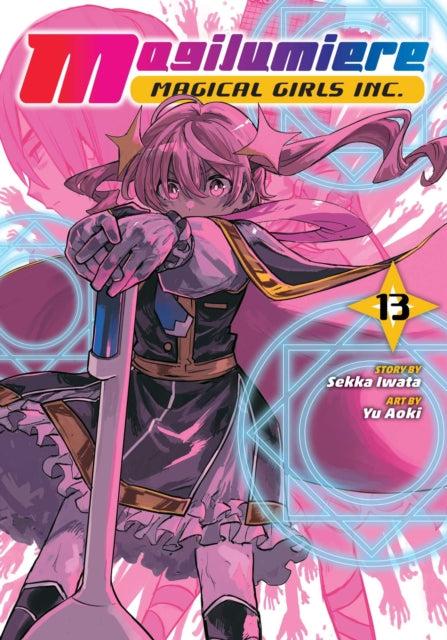 Magilumiere Magical Girls Inc., Vol. 13 : Volume 13