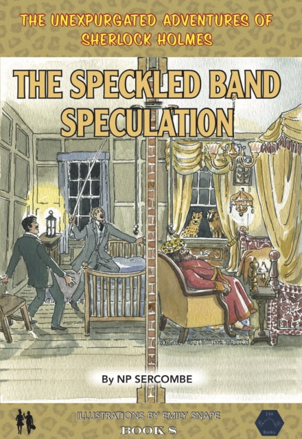The Speckled Band Speculation : 8