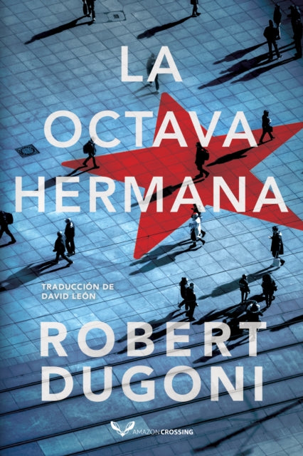 La octava hermana : 1