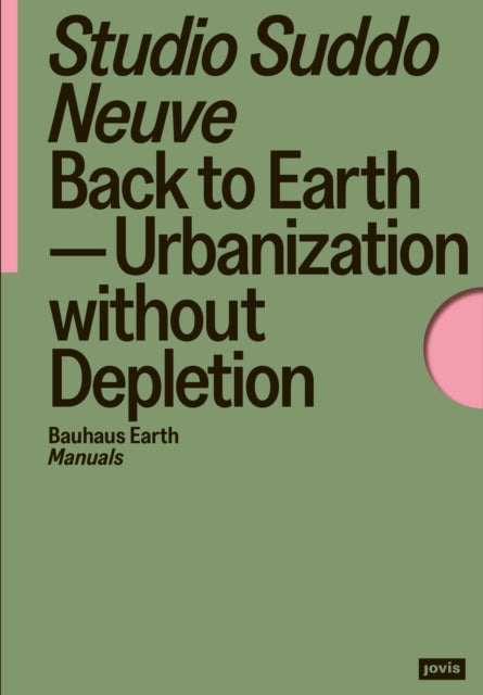Back to Earth : Urbanization without Depletion
