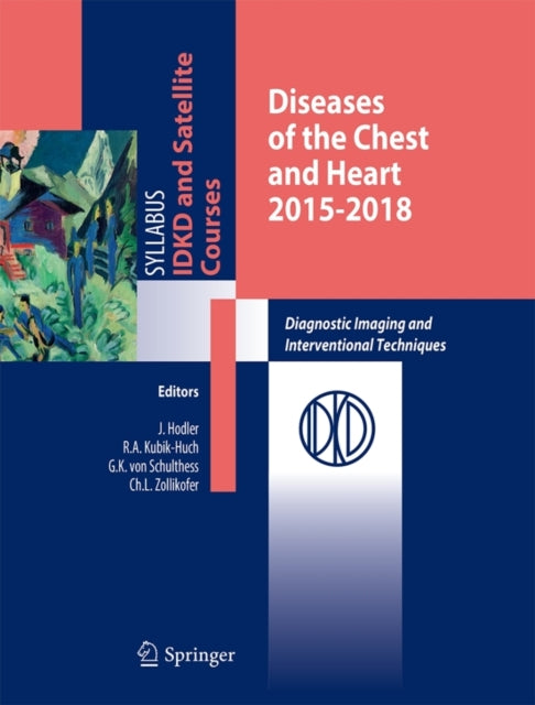 Diseases of the Chest and Heart : Diagnostic Imaging and Interventional Techniques