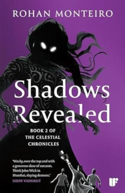 Shadows Revealed : Book Two of Celestial Chronicles
