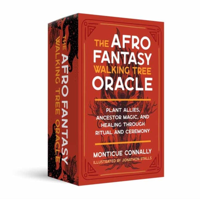 The Afro Fantasy Walking Tree Oracle : Plant Allies, Ancestor Magic, and Healing through Ritual and Ceremony