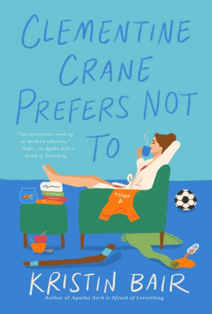 Clementine Crane Prefers Not To : A Novel