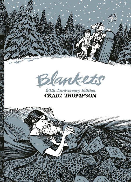 Blankets : 20th Anniversary Edition